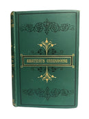 The Amateur's Greenhouse and Conservatory. A handy guide to the construction and management of plant-houses, and the selection, cultivation, and improvement of ornamental greenhouse and conservatory plants-1