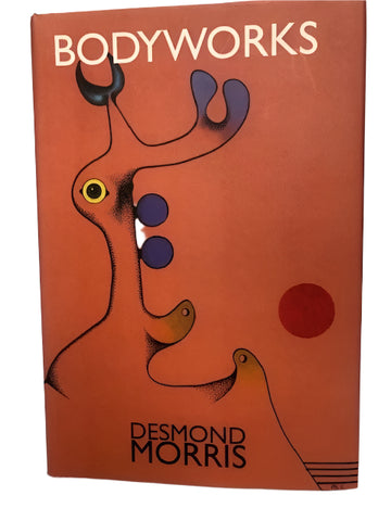 Bodyworks. Collected Quotations, 1947 to 2017. Accompanied by a Suite of 21st century Drawings to which colour was added in the Summer of 2017 (Signed Limited Edition)