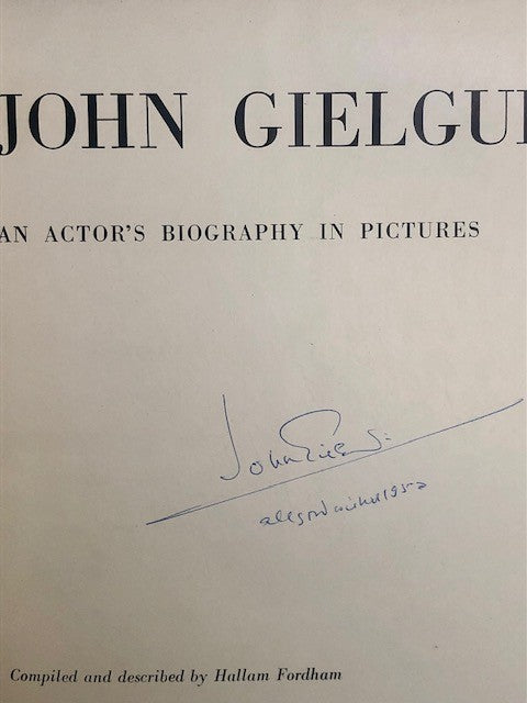 John Gielgud. An Actor's Biography in Pictures (signed copy)