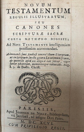 Novum Testamentum Regulis Illustratem, Seu Canones Scripturae Sacrae Certa Methodo Digesti, Ad Novi Testamenti Intelligentiam Potissumum Accommodati<br /> - 0