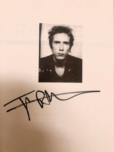 No Irish, No Blacks, No dogs. The Authorized Autobiography Johnny Rotten of the Sex Pistols (Signed copy)