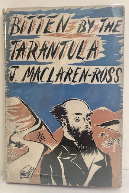 Bitten by the Tarantula. A Story of the South of France