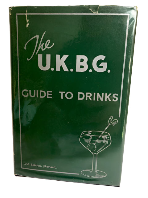 The U.K.B.G. Guide to Drinks