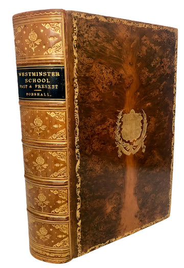 Westminster School. Past and Present